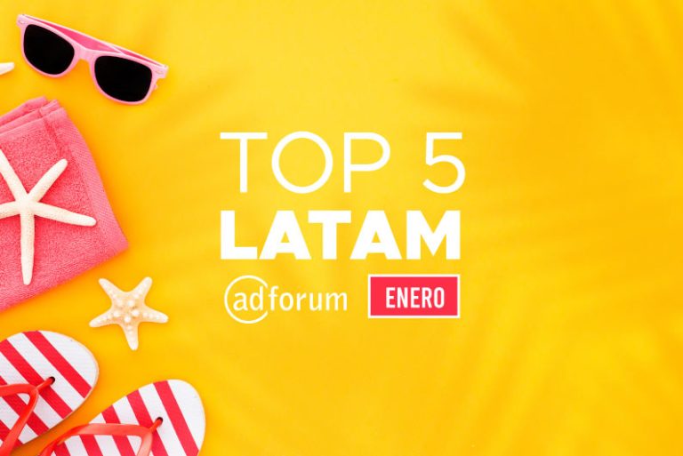 TOP 5 de AdForum: las mejores publicidades latinas del mes