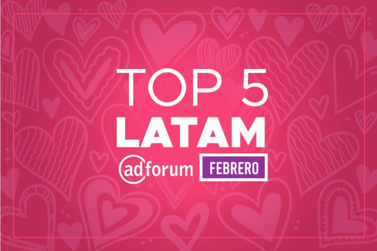 TOP 5 de AdForum: las mejores publicidades latinas del mes