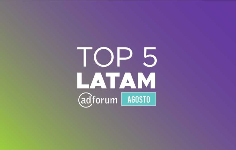 TOP 5 de AdForum: las mejores publicidades latinas del mes