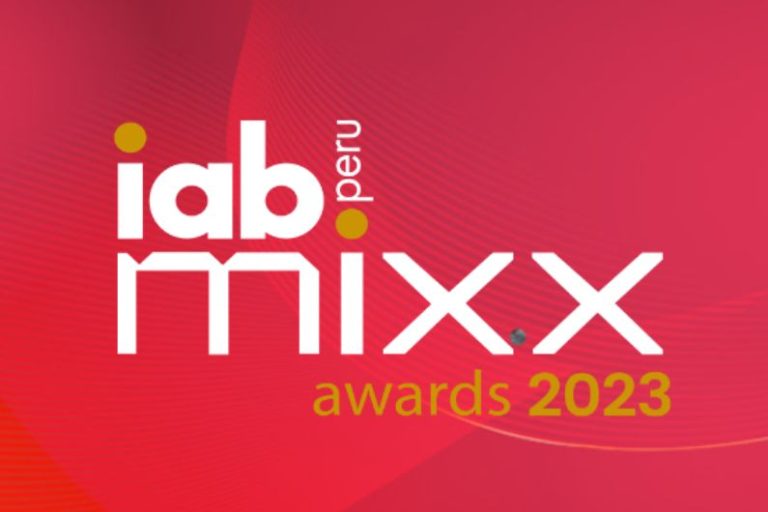 Perú: IAB Mixx Awards 2023 celebrará la excelencia en publicidad digital