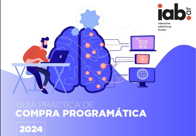 IAB Argentina presentó la Guía Práctica de Compra Programática
