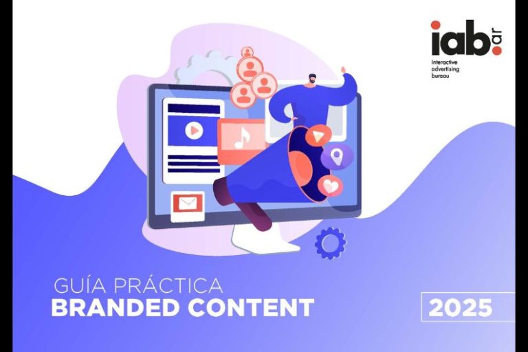 IAB Argentina presentó la Guía Práctica de Branded Content 2025